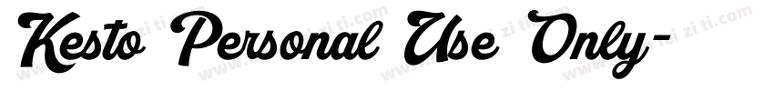 Kesto Personal Use Only字体转换